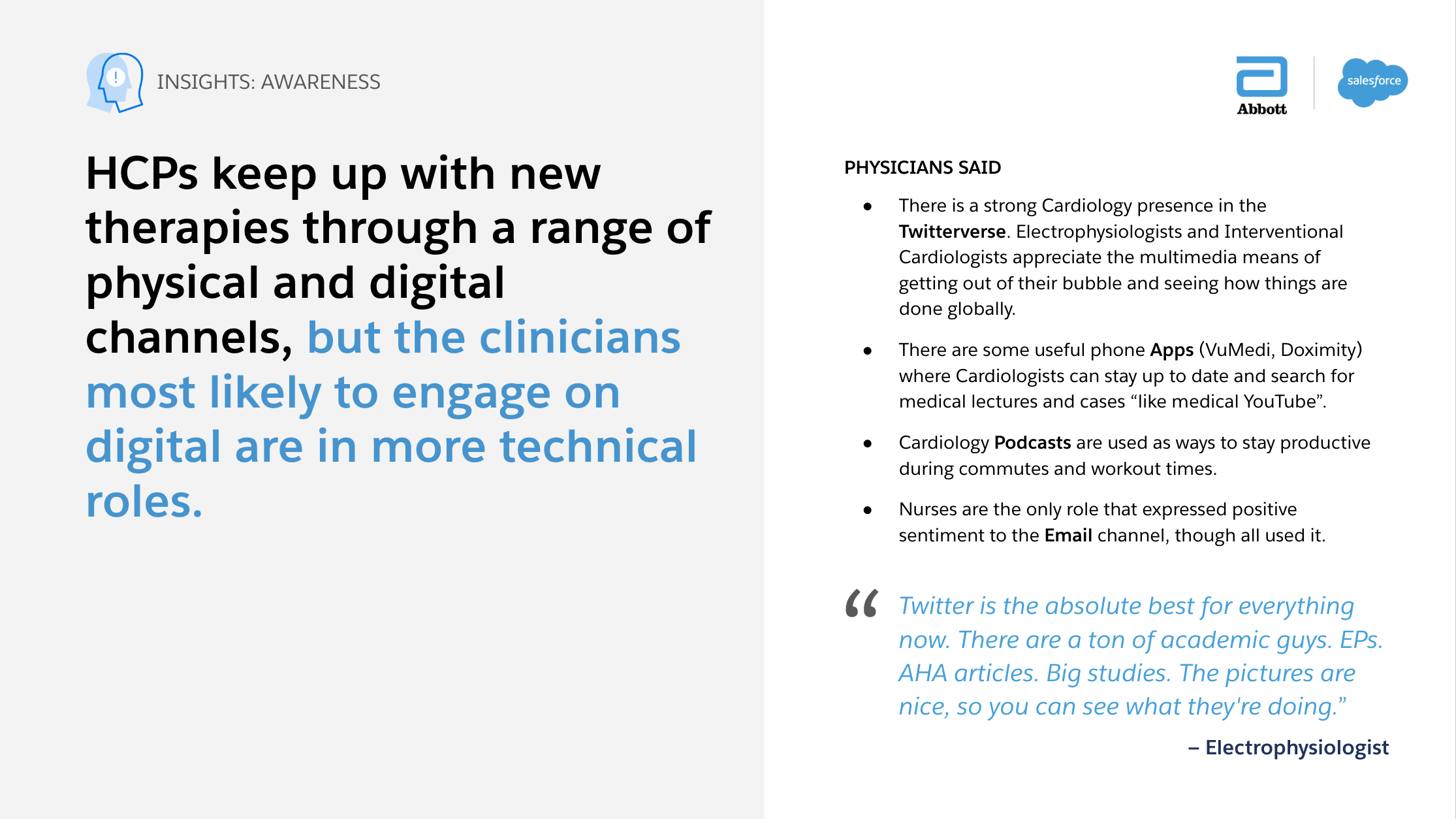 Insight: HCPs keep up with new therapies through a range of channels, but the clinicians most likely to engage on digital are in more technical roles.