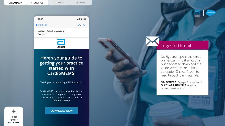Triggered email delivering the CardioMEMS starter guide. Objective: engage our audience. Guiding principle: align to where the patient is.